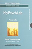 Book NEW MyLab Psychology without Pearson eText -- Standalone Access Card -- for Social Psychology: Goals in Interaction (6th Edition) free