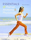 Book Essentials of Human Anatomy & Physiology, MasteringA&P with eText and Access Card, Brief Atlas of the Human Body (11th Edition) free