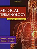 Book Medical Terminology: A Living Language PLUS MyMedicalTerminologyLab -- Access Card Package (5th Edition) free