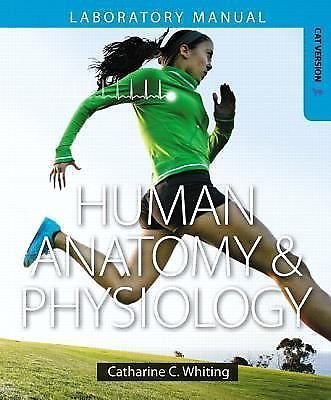 Book Human Anatomy & Physiology Laboratory Manual Cat Version - INSTRUCTOR"S REVIEW COPY free