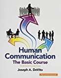 Book Human Communication: The Basic Course & NEW MyLab Communication with Pearson eText -- Valuepack Access Card Package (13th Edition) free