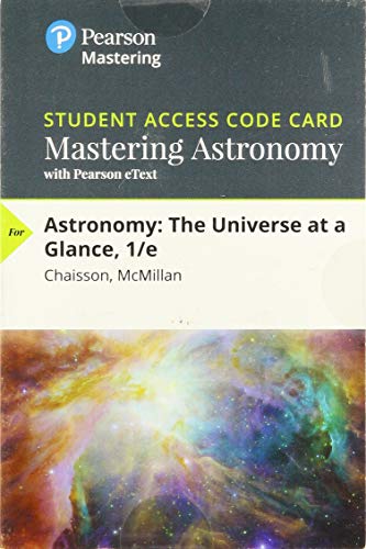 Book Mastering Astronomy with Pearson eText -- Standalone Access Card -- for Astronomy: The Universe at a Glance free
