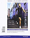 Book Total Fitness & Wellness, Books a la Carte Plus MasteringHealth with eText -- Access Card Package (6th Edition) free