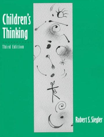 Book [Studyguide for Children's Thinking by Siegler, ISBN 9780133979107] (By: Siegler) [published: September, 2007] free