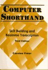 Book Computer Shorthand: Skill Building and Realtime Transcription (3rd Edition) free