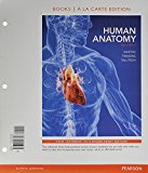 Book Human Anatomy, Books a la Carte Edition & MasteringA&P with Pearson eText -- Valuepack Access Card & Practice Anatomy Lab 3.0 Package free