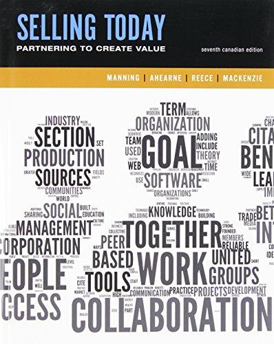 Book Selling Today: Creating Customer Value, Seventh Canadian Edition Plus Companion Website (7th Edition) free