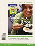 Book Nutrition & You: Core Concepts for Good Health, Books a la Carte Plus Mastering Nutrition with MyDietAnalysis with eText -- Access Card Package free