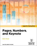 Book Pages, Numbers, and Keynote (Apple Pro Training) free