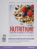 Book Nutrition: From Science to You, Books a la Carte Edition (3rd Edition) free