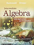 Book Intermediate Algebra with Applications & Visualization & Student's Solutions Manual for Intermediate Algebra with Applications & Visualization & MyLab ... -- Glue-in Access Card Package (4th Edition) free