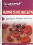 Book Mastering A&P with Pearson eText -- Standalone Access Card -- for Human Anatomy & Physiology (10th Edition) free