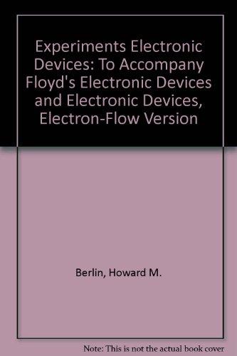 Book Experiments in Electronic Devices: To Accompany Floyd Electronic Devices and Electronic Devices Electron Flow Version free