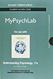 Book NEW MyLab Psychology without Pearson eText -- Standalone Access Card -- for Understanding Psychology (11th Edition) free