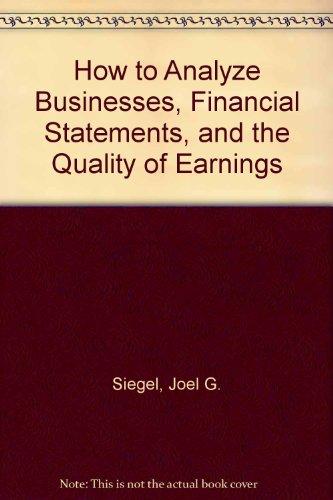 Book How to Analyze Businesses, Financial Statements, and the Quality of Earnings free