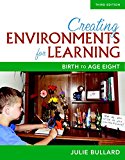 Book Creating Environments for Learning: Birth to Age Eight free