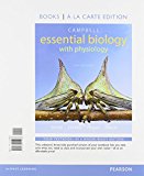 Book Campbell Essential Biology with Physiology, Books a la Carte Edition (5th Edition) free