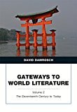 Book Gateways to World Literature, Volume 2: The Seventeenth Century to Today Plus MyLab Literature -- Access Card Package free