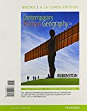 Book Contemporary Human Geography, Books a la Carte Plus Mastering Geography with eText -- Access Card Package (3rd Edition) free
