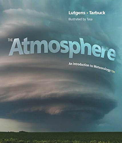 Book Atmosphere, The: An Introduction to Meteorology (2-downloads) (MasteringMeteorology Series) free