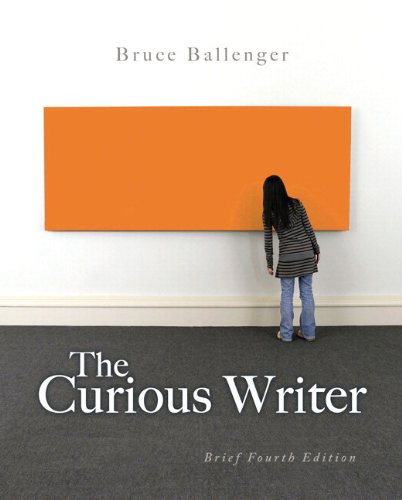Book The Curious Writer: Brief Edition PLUS MyWritingLab with eText -- Access Card Package (4th Edition) free