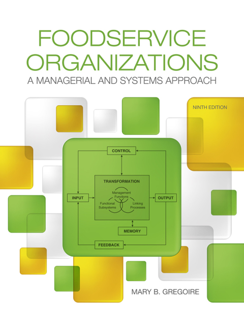 Book Foodservice Organizations: A Managerial and Systems Approach free