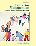Book Behavior Management: Positive Applications for Teachers, Enhanced Pearson eText -- Access Card free