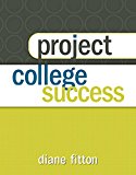 Book Project College Success Plus NEW MyLab Student Success Update -- Access Card Package free