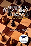 Book Learning to Think Things Through: A Guide to Critical Thinking Across the Curriculum Plus NEW MyLab Student Success Update -- Access Card Package (4th Edition) free