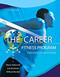 Book The Career Fitness Program Exercising Your Options New Student Success Pearson -- (10th Edition) Sukiennik Professor Emeritus, Diane; Raufman Professor Emeri free