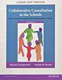 Book Collaborative Consultation in the Schools: Effective Practices for Students with Learning and Behavior Problems, Enhanced Pearson eText with Loose-Leaf Version -- Access Card Package free