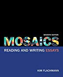 Book Mosaics: Reading and Writing Essays (7th Edition) free