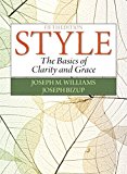 Book Style: The Basics of Clarity and Grace Plus MyLab Writing- Access Card Package (5th Edition) free