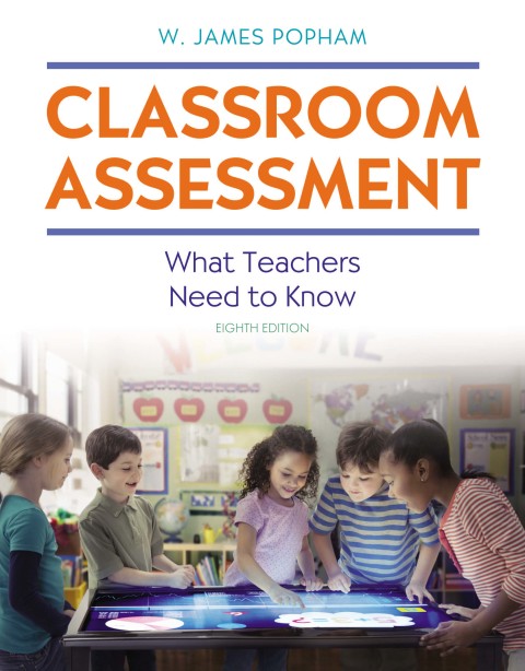 Book Classroom Assessment: What Teachers Need to Know free