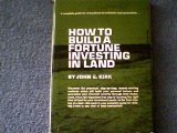 Book How to Build a Fortune Investing in Land free