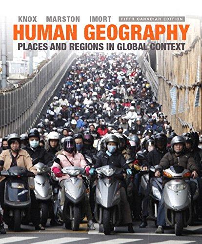 Book Human Geography: Places and Regions in Global Context, Fifth Canadian Edition (5th Edition) free