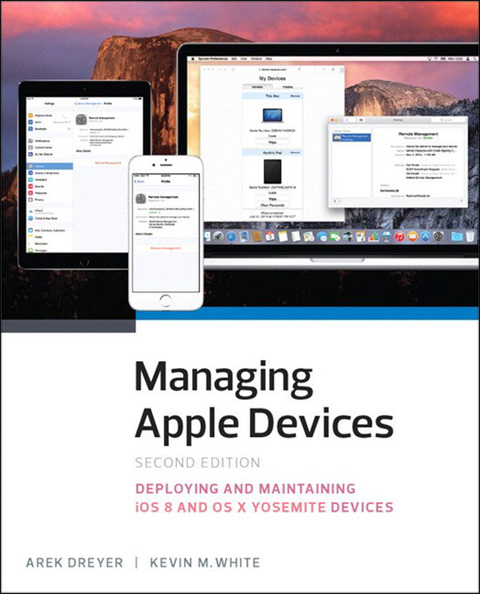 Book Managing Apple Devices: Deploying and Maintaining iOS and OS X free