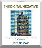 Book The Digital Negative: Raw Image Processing in Lightroom, Camera Raw, and Photoshop (2nd Edition) free