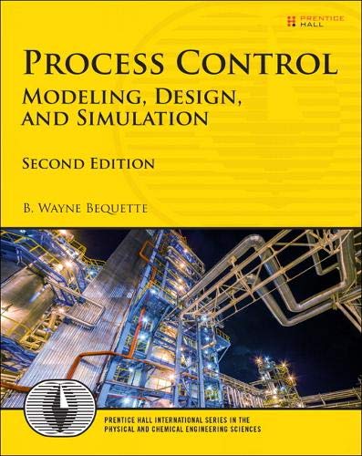 Book Process Control: Modeling, Design, and Simulation (International Series in the Physical and Chemical Engineering Sciences) free