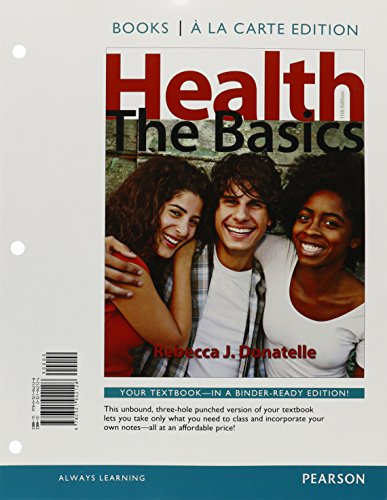 Book Health: The Basics, Books a la Carte, Modified MasteringHealth with eText and Access Card (11th Edition) free