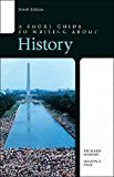 Book Short Guide to Writing About History, A, Plus MyLab Writing-- Access Card Package (9th Edition) free