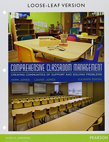 Book Comprehensive Classroom Management: Creating Communities of Support and Solving Problems, Enhanced Pearson eText with Loose-Leaf Version -- Access Card Package (11th Edition) free