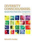 Book Diversity Consciousness: Opening Our Minds to People, Cultures, and Opportunities Plus NEW MyLab Student Success Update -- Access Card Package (4th Edition) free