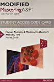 Book Modified Mastering A&P with Pearson eText -- Standalone Access Card -- for Human Anatomy & Physiology Laboratory Manuals (12th Edition) free