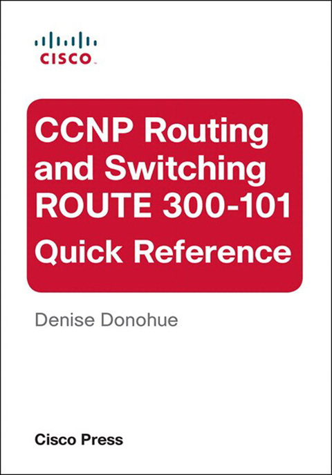 Book CCNP Routing and Switching ROUTE 300-101 Quick Reference free