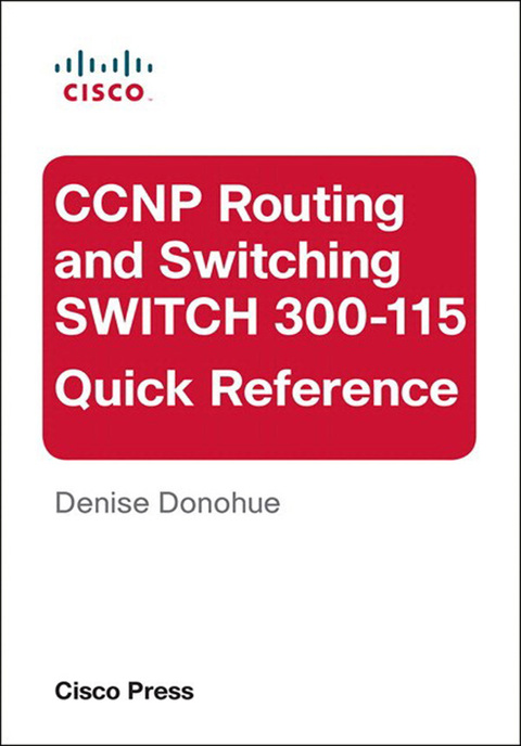 Book CCNP Routing and Switching SWITCH 300-115 Quick Reference free