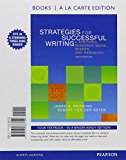 Book Strategies for Successful Writing: A Rhetoric, Research Guide, Reader, and Handbook, Books a la Carte Plus MyWritingLab with eText -- Access Card Package (10th Edition) free