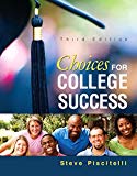 Book Choices for College Success Plus NEW MyLab Student Success Update -- Access Card Package (3rd Edition) (Student Success 2015 Copyright Series) free