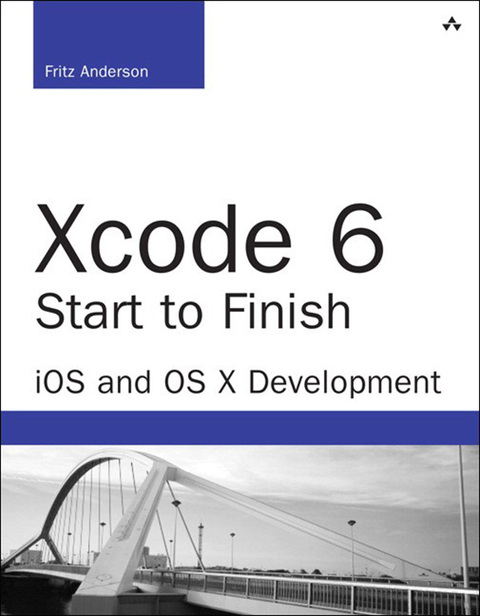 Book Xcode 6 Start to Finish: iOS and OS X Development (Developer's Library) free