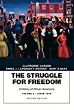 Book The Struggle for Freedom: A History of African Americans, Volume 2, Since 1865a History of African Americans free